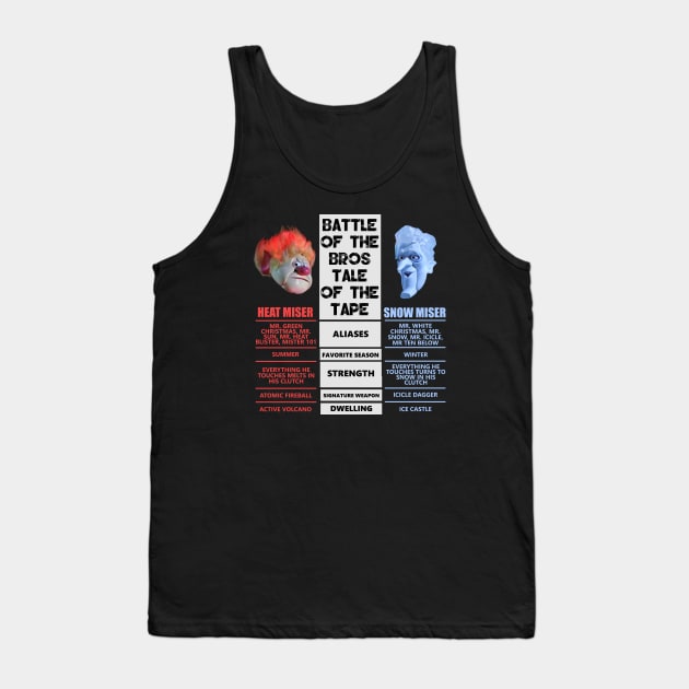 Miser Brothers Battle of the Bros Tank Top by Bigfinz